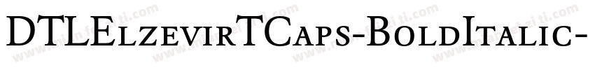DTLElzevirTCaps-BoldItalic字体转换