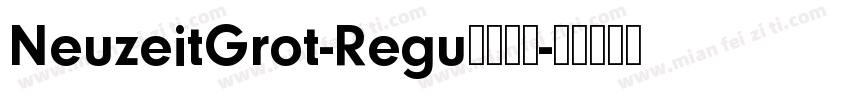 NeuzeitGrot-Regu字体下载字体转换
