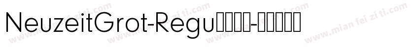 NeuzeitGrot-Regu字体下载字体转换