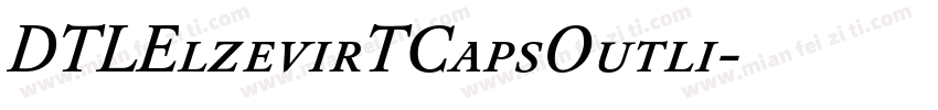 DTLElzevirTCapsOutli字体转换