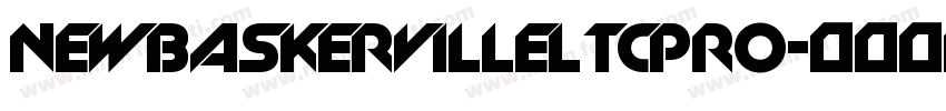 NewBaskervillelTCPro字体转换