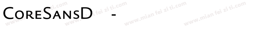 CoreSansD字体字体转换