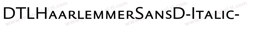 DTLHaarlemmerSansD-Italic字体转换
