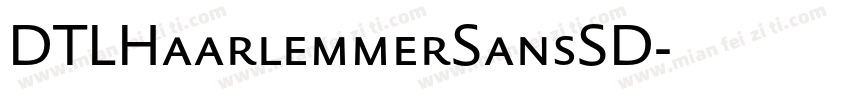 DTLHaarlemmerSansSD字体转换