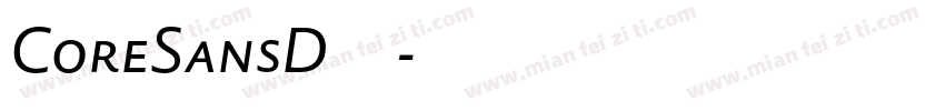 CoreSansD字体字体转换
