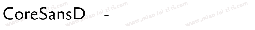 CoreSansD字体字体转换