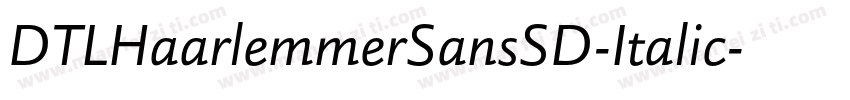 DTLHaarlemmerSansSD-Italic字体转换