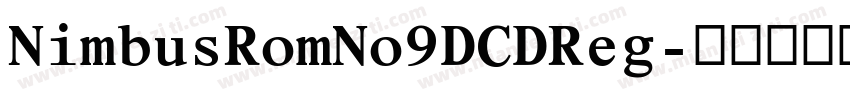 NimbusRomNo9DCDReg字体转换