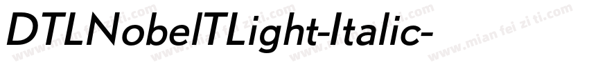 DTLNobelTLight-Italic字体转换