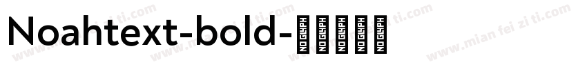 Noahtext-bold字体转换