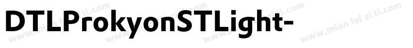 DTLProkyonSTLight字体转换
