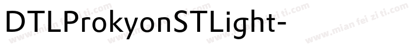 DTLProkyonSTLight字体转换
