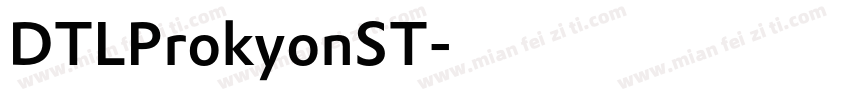 DTLProkyonST字体转换