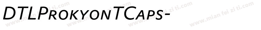 DTLProkyonTCaps字体转换