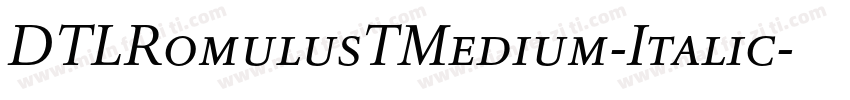 DTLRomulusTMedium-Italic字体转换