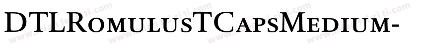 DTLRomulusTCapsMedium字体转换