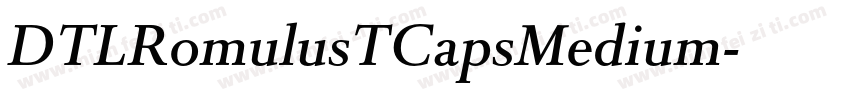 DTLRomulusTCapsMedium字体转换