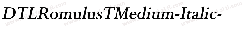 DTLRomulusTMedium-Italic字体转换