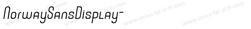 NorwaySansDisplay字体转换