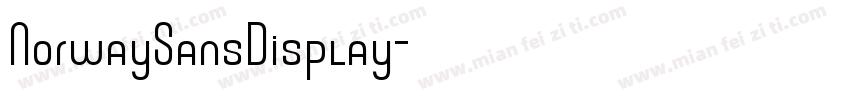 NorwaySansDisplay字体转换