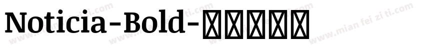 Noticia-Bold字体转换