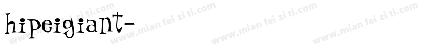 hipeigiant字体转换