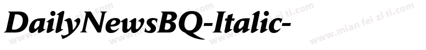 DailyNewsBQ-Italic字体转换