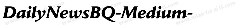 DailyNewsBQ-Medium字体转换