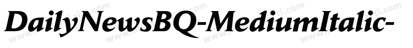 DailyNewsBQ-MediumItalic字体转换