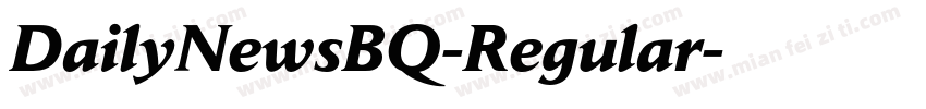 DailyNewsBQ-Regular字体转换