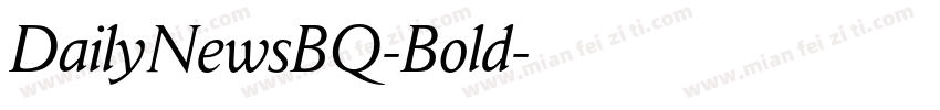 DailyNewsBQ-Bold字体转换