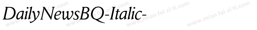 DailyNewsBQ-Italic字体转换