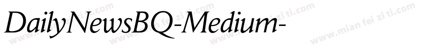 DailyNewsBQ-Medium字体转换