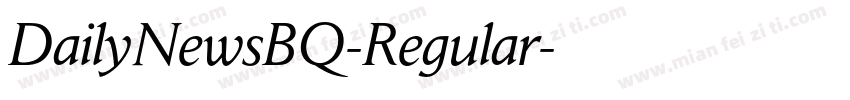 DailyNewsBQ-Regular字体转换