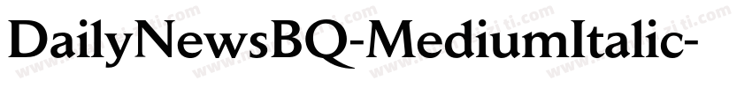 DailyNewsBQ-MediumItalic字体转换