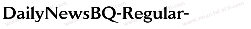 DailyNewsBQ-Regular字体转换