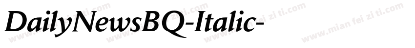 DailyNewsBQ-Italic字体转换