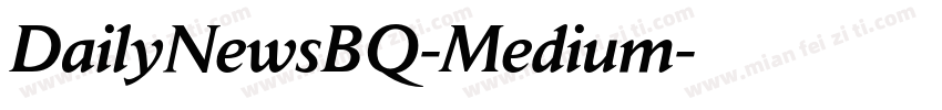 DailyNewsBQ-Medium字体转换
