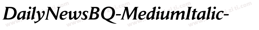 DailyNewsBQ-MediumItalic字体转换