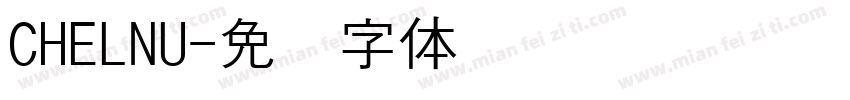 CHELNU字体转换