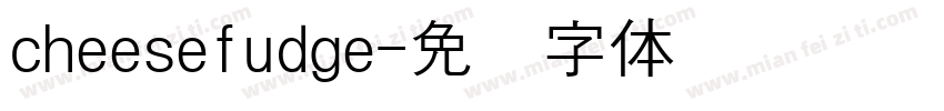 cheesefudge字体转换