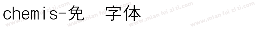 chemis字体转换