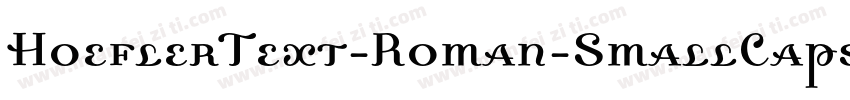 HoeflerText-Roman-SmallCaps字体转换