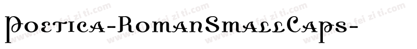 Poetica-RomanSmallCaps字体转换