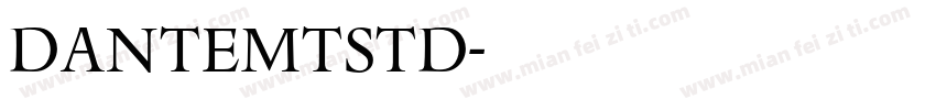 DanteMTStd字体转换