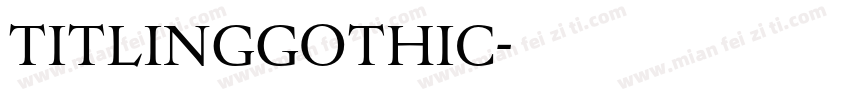 titlinggothic字体转换