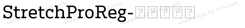 StretchProReg字体转换