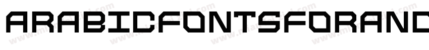 ArabicFontsforAndroid014字体转换