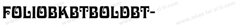 FolioBkBTBoldBT字体转换