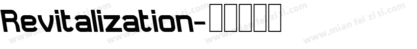 Revitalization字体转换